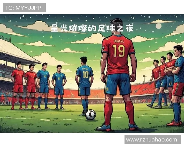 回顾2018年那些闪耀绿茵场的足球明星与他们的传奇时刻